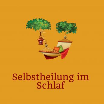 [German] - Selbstheilung im Schlaf