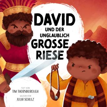 [German] - David und der unglaublich große Riese