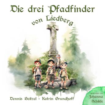 [German] - Die drei Pfadfinder von Liedberg