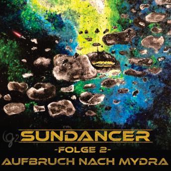[German] - Sundancer - Folge 2: Aufbruch nach Mydra