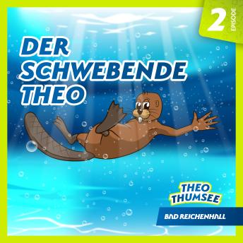 [German] - Der schwebende Theo: Episode 02