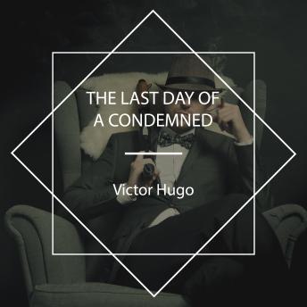 The Last Day of a Condemned