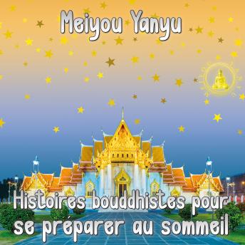 [French] - Histoires bouddhistes pour se préparer au sommeil