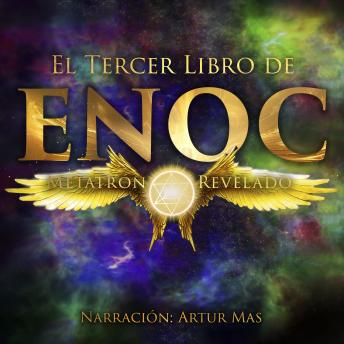 [Spanish] - El Tercer Libro de Enoc: Metatrón Revelado