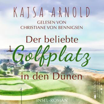 [German] - Der beliebte Golfplatz in den Dünen: Insel - Roman