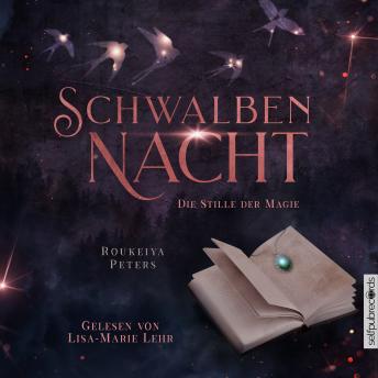[German] - Schwalbennacht: Die Stille der Magie