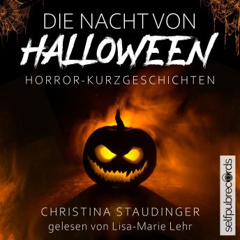 [German] - Die Nacht von Halloween: Horror-Kurzgeschichten