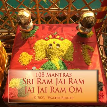 [German] - Sri Ram Jai Ram Jai Jai Ram OM - 108 Mantras