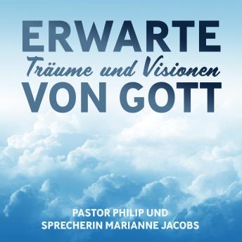 [German] - Erwarte Träume und Visionen von Gott