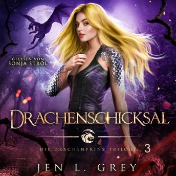 [German] - Drachenschicksal - Die Drachenprinz Saga 3 - Romantasy Hörbuch
