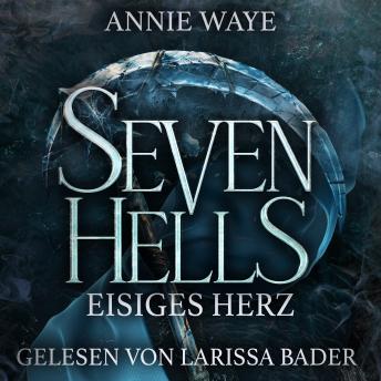 [German] - Seven Hells 2: Eisiges Herz - Dämonen Romantasy