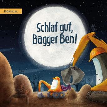 [German] - Schlaf gut, Bagger Ben!