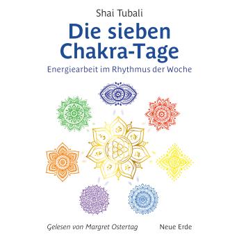 [German] - Die sieben Chakra-Tage: Energiearbeit im Rhythmus der Woche