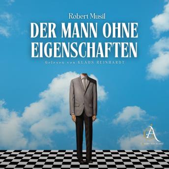 [German] - Der Mann ohne Eigenschaften Hörbuch