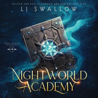 [German] - Nightworld Academy 4 - Die Schule für Hexen, Vampire und Werwölfe