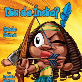 [Portuguese] - Dia do Índio?