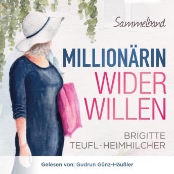 [German] - Millionärin wider Willen - Sammelband