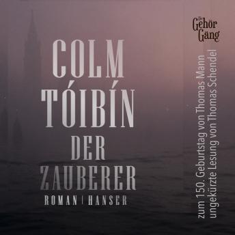[German] - Der Zauberer: zum 150. Geburtstag von Thomas Mann