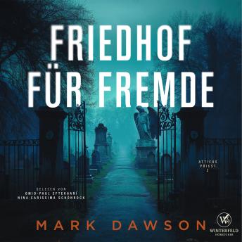 [German] - Friedhof für Fremde - Krimi Hörbuch