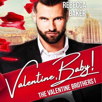 Valentine, Baby!: Wedding Deal with Consequences