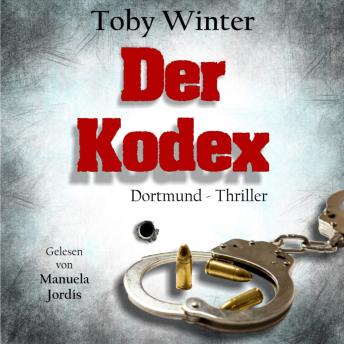 [German] - Der Kodex: - Ein Ruhrpottkrimi aus Dortmund