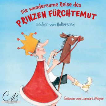 [German] - Die wundersame Reise des Prinzen Fürchtemut