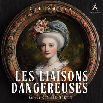 [French] - Les liaisons dangereuses  - Livre Audio