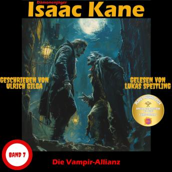 [German] - Die Vampir-Allianz: Dämonenjäger Isaac Kane Band 7