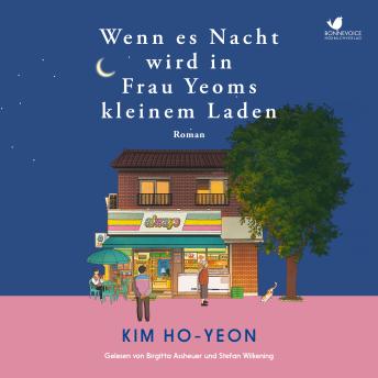 [German] - Wenn es Nacht wird in Frau Yeoms kleinem Laden: Roman