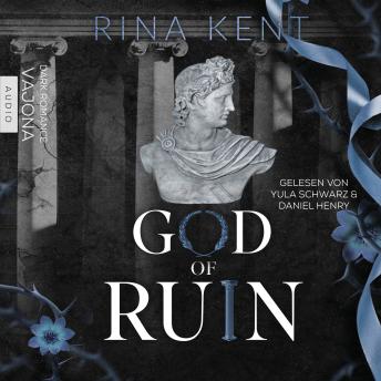 God of Ruin: Verdammte Liebe - Rina Kent God of Ruin: Verdammte Liebe - Rina Kent