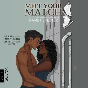 Meet Your Match - Kandi Steiner Meet Your Match - Kandi Steiner