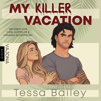 My Killer Vacation - Tessa Bailey My Killer Vacation - Tessa Bailey