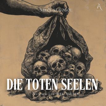 [German] - Die toten Seelen - Hörbuch