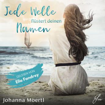 [German] - Jede Welle flüstert deinen Namen