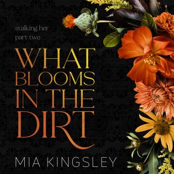 [German] - What Blooms In The Dirt