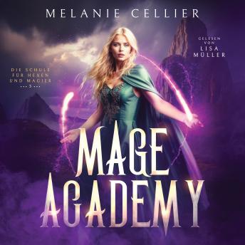 [German] - Mage Academy 3 - Die Schule der Hexen und Magier