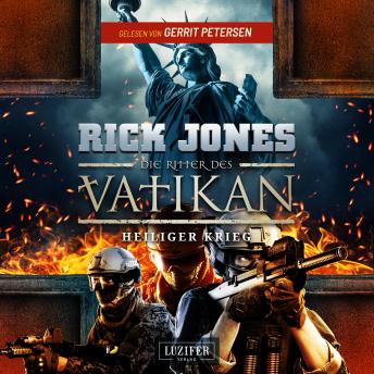 [German] - HEILIGER KRIEG (Die Ritter des Vatikan 15): Thriller