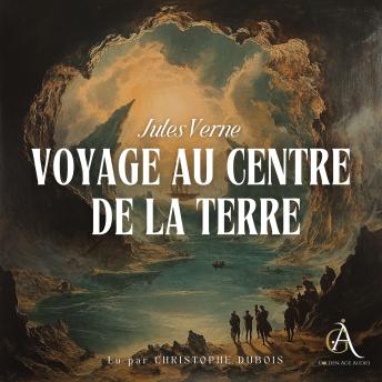 [French] - Voyage au centre de la Terre - Livre Audio