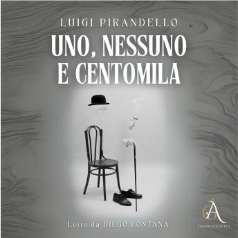 [Italian] - Uno, nessuno e centomila - Audiolibro