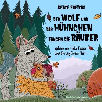 [German] - Der Wolf und das Hühnchen fangen die Räuber