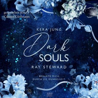 [German] - Dark Souls - Ray Steward: Begleite mich durch die Dunkelheit