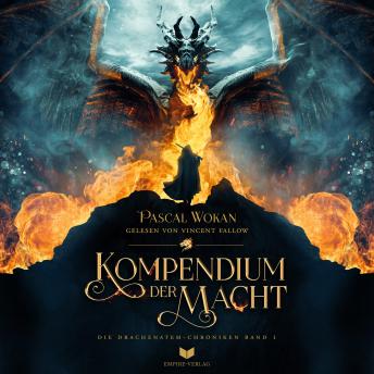 [German] - Kompendium der Macht: Die Drachenatem-Chroniken 1