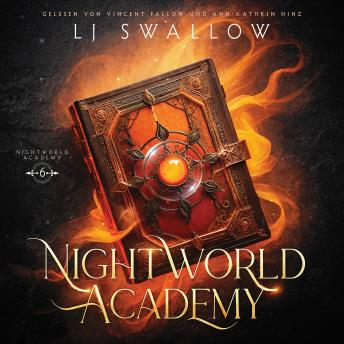 [German] - Nightworld Academy 6 - Die Schule für Hexen, Vampire und Werwölfe