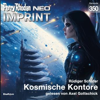 [German] - Perry Rhodan Neo 350: Kosmische Kontore