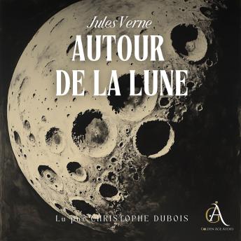 [French] - Autour de la Lune  - Livre Audio