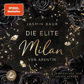 Die Elite - Milan von Arentin - Jasmin Baur Die Elite - Milan von Arentin - Jasmin Baur
