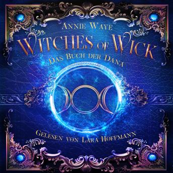 [German] - Witches of Wick 2:  Das Buch der Dana: Fantasy Hörbücher / Romantasy Hörbücher