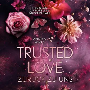 [German] - Trusted Love: zurück zu uns