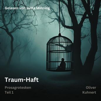 [German] - Traum-Haft: Prosagrotesken Teil 1