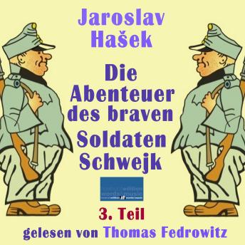 [German] - Die Abenteuer des braven Soldaten Schwejk: 3. Teil